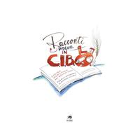 Racconti e poesie in C.I.B.O.. Antologia 2022-2026