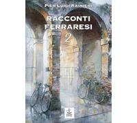 Racconti ferraresi 2 (I nidi)