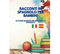 Racconti in Spagnolo per Bambini