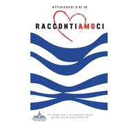 Raccontiamoci (Attiviamoci 4 di 10): Journal da Viaggio. Il tuo Diario per Scrivere Durante i Viaggi Memeorie, Ricordi ed Emozion; per Raccontare le ... Introspettivi e Come Crescita Personale.