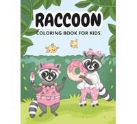 Raccoon: A Fun and Creative Coloring Book for Kids Featuring Curious Raccoons and Playful Adventures