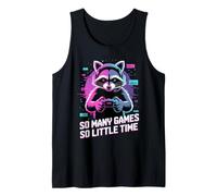 Raccoon Gaming So Many Games So Little Time Camiseta sin Mangas