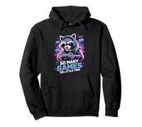 Raccoon Gaming So Many Games So Little Time Sudadera con Capucha