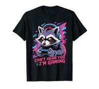Raccoon Gaming Sorry I Can't Hear You I'm Gaming Camiseta
