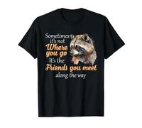 Raccoon Journey Friends Along Way Wildlife Trash Panda Humor Camiseta
