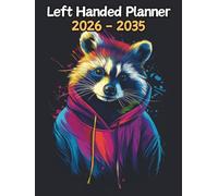 Raccoon Left Handed Planner: 10 Year Monthly | Large 120 Month Calendar | Gift For People Who Love Forest Animals, Wildlife Lovers | Ideal for ... and Busy Individuals | 8.5 x 11 Inches | v1