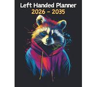 Raccoon Left Handed Planner: 10 Year Monthly | Large 120 Month Calendar | Gift For People Who Love Forest Animals, Wildlife Lovers | Ideal for ... and Busy Individuals | 8.5 x 11 Inches | v1