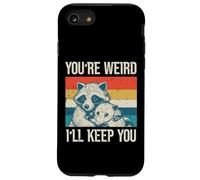 Raccoon Youre Weird Ill Keep You Possum Hug Hombres Mujeres Niños Carcasa para iPhone SE (2020) / 7/8