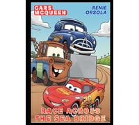 Race Across the Sea Bridge (Cars McQueen)