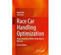 Race Car Handling Optimization: Magic Numbers to Better Understand a Race Car