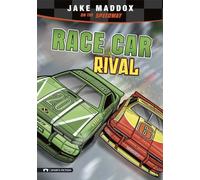 Race Car Rival: Jake Maddox on the Speedway (Impact Books)