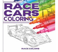 Race Cars Coloring: High-Speed Coloring Fun with 40 Sports Cars, Formula Cars, and GT Racers