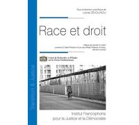Race et droit: Tome 31
