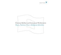 Race, Nation, Class: Ambiguous Identities: Set 5 (Radical Thinkers)