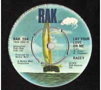 Racey - Lay Your Love On Me - Racey 7" 45