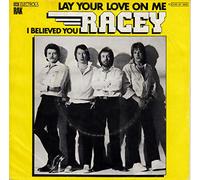 Racey - Lay Your Love On Me - RAK - 1C 006-61 988, EMI Electrola - 1C 006-61 988