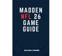 RACHAEL CONNER MADDEN NFL 26 GAME GUIDE: Achieve (Tapa blanda) (Importación USA)