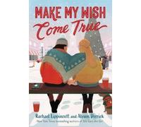 Rachael Lippincott Alyson Derr Make My Wish Come T (Tapa dura) (Importación USA)