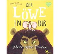 Rachel Bright Jim Field Der Löwe in dir - Meine ersten Freunde (Tapa dura)