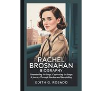 RACHEL BROSNAHAN BIOGRAPHY: Commanding the Stage, Captivating the Screen: A Journey Through Stardom and Storytelling