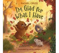 Rachel Cruze I'm Glad for What I Have (Tapa dura)