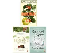 Rachel Joyce Collection 3 Books Set (The Homemade God, Miss Benson's Beetle & The Music Shop)