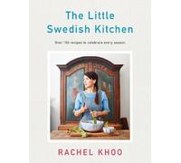 Rachel Khoo The Little Swedish Kitchen (Tapa dura) (Importación USA)