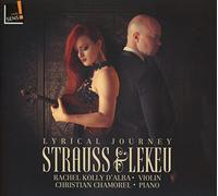 Rachel Kolly Dalba - Lyrical Journey: Richard Strauss; Guillaume Lekeu [Vinilo]