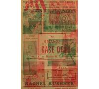 Rachel Kushner The Strange Case of Rachel K (Tapa blanda)