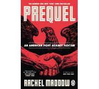 Rachel Maddow Prequel (Tapa blanda)