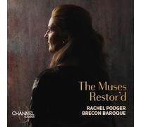 Rachel Podger - The Muses Restor'd