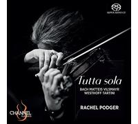 Rachel Podger - Tutta Sola