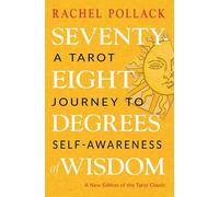 Rachel Pollack Seventy-Eight Degrees of Wisdom (Tapa blanda) (Importación USA)