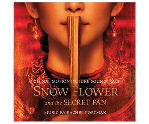 Rachel Portman (Artist, Composer) - Snow Flower and the Secret Fan By Rachel Portman (Artist, Composer) (2011-07-11)