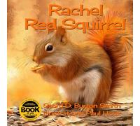 Rachel Red Squirrel (Critter a Week Print Books)