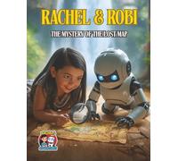 Rachel & Robi. The Mystery of the Lost Map (Rachel and Robi, Learning Together)
