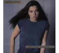 Rachel Sweet - ...And Then He Kissed Me