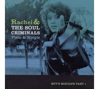 Rachel & The Soul Crimina - Plain & Simple