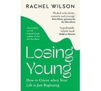 Rachel Wilson Losing Young (Tapa blanda)