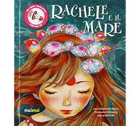 Rachele e il mare. Libro sonoro e pop-up