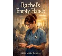 Rachel's Empty Hands