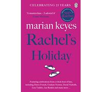 Rachel's Holiday – La divertida y romántica lectura veraniega imprescindible (Walsh Family, 2)