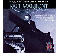 Rachmaninoff Plays Rachmaninoff: Piano Concertos 2 & 3
