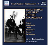 Rachmaninov, Sergey - Rachmaninov, Sergey: Piano Solo Recordings, Vol. 5 - Final Edison and First Victor Recordings (1919-1923)