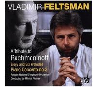 Rachmaninov : Concerto pour piano n° 3. Feltsman.