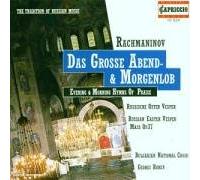 Rachmaninov - Evening & Morning Hymns of Praise