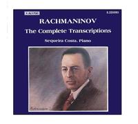 RACHMANINOV: Piano Transcriptions (Complete) by Sequeira Costa