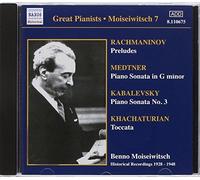 Benno Moiseiwitsch – Rachmaninov / Medtner / Kabalevsky – NAXOS