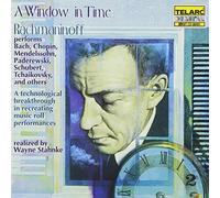 Rachmaninov, S. - A Window in Time: Rachmaninoff Performs Chopin, Tchaikovsky and Others