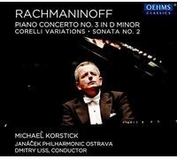 Rachmaninov, S. - Sergei Rachmaninoff: Piano Concerto No. 3, Corelli Variations, Op. 42